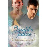 Israfil's Future (Celestial Justice 3)